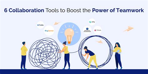 6 Collaboration Tools To Boost The Power Of Teamwork