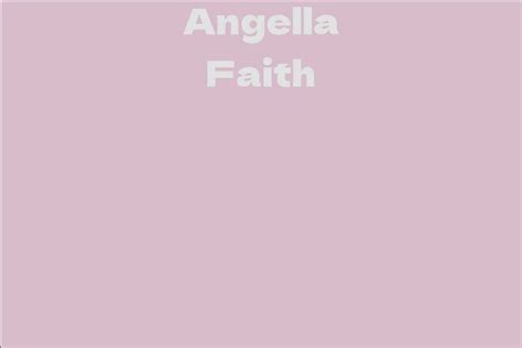 Angella Faith Facts Bio Career Net Worth Aidwiki Angella Faith Facts Bio Career Net Worth Aidwiki