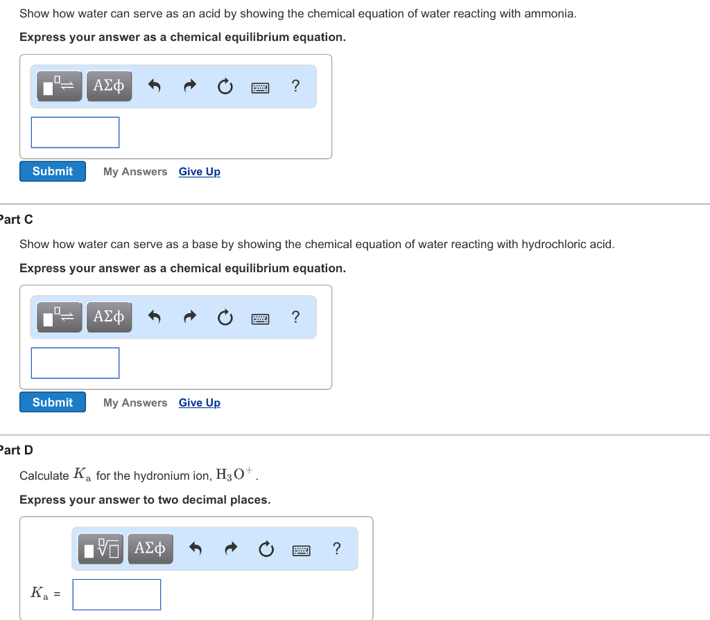 Calculate Pka For The Hydronium Ion H3o Express Your Chegg Com