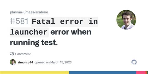 Fatal Error In Launcher Error When Running Test Issue 581