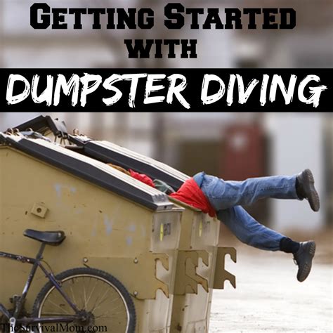 How To Get Started With Dumpster Diving For Free Stuff Quickly