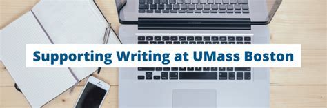 How To Get The Most Out Of Umass Boston Writing Center Step By Step Guide