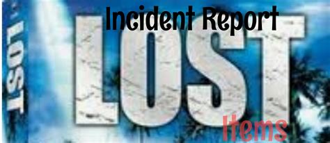 How To Write An Incident Report Lost Items Tala Tuli