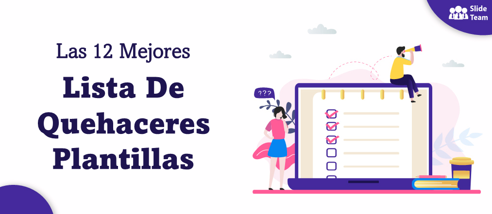 Las 12 Mejores Plantillas De Listas De Tareas Pendientes Para Gestionar