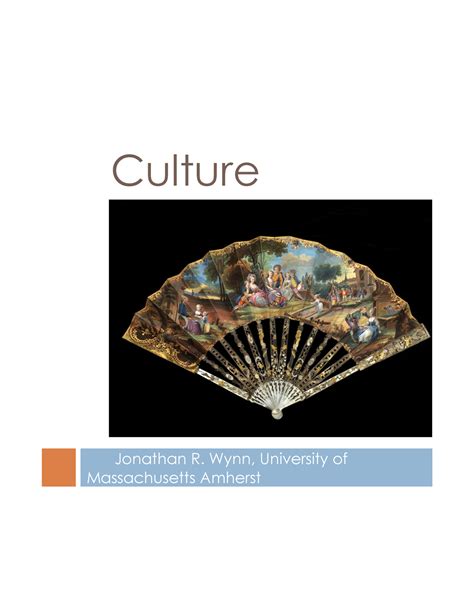 Sociology Textbook Chapter 5 Culture Jonathan R Wynn University Of