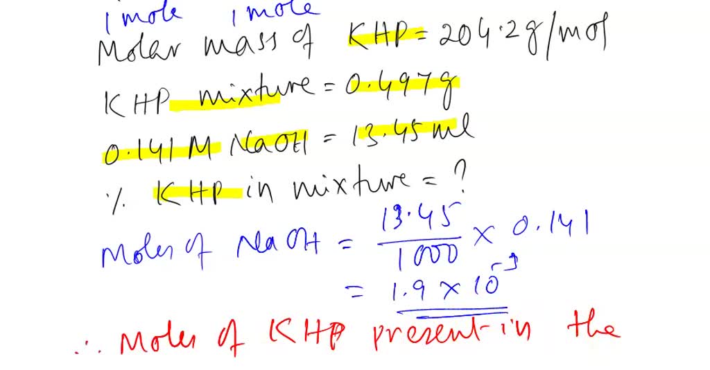 Solved Suppose You Are Titrating A Solid Mixture Containing Khp Molar