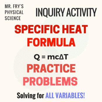 Specific Heat Formula Practice Problems Q Mc T Tpt