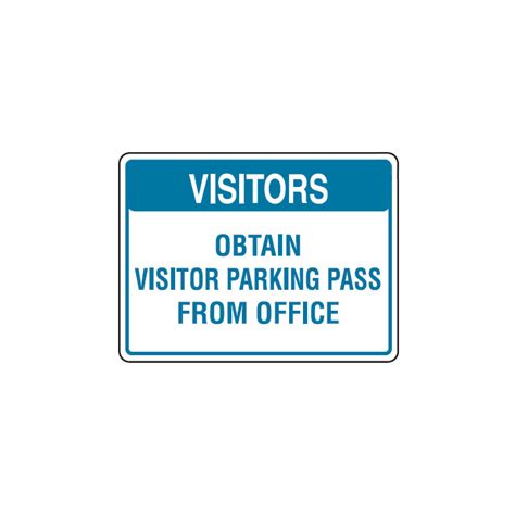 Traffic Parking Control Signs Visitors Obtain Visitor Parking Pass