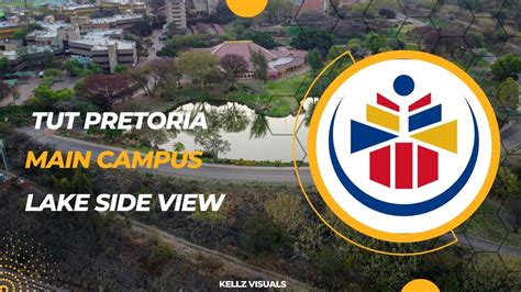 Tut Pretoria Main Campus Lake Side Youtube